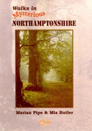Walks in Mysterious Northamptonshire