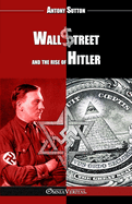 Wall Street and the rise of Hitler: New edition