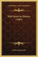 Wall Street in History (1883)