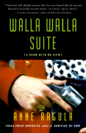 Walla Walla Suite: A Room with No View