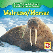 Walruses / Morsas - Weber, Valerie J