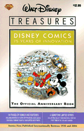 Walt Disney Treasures: Disney Comics 75 Years of Innovation: The Official Anniversary Book