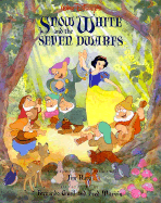 Walt Disney's Snow White and the Seven Dwarfs: Illustrated Classic - Walt Disney Productions, and Razzi, Jim