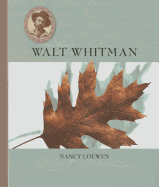 Walt Whitman - Loewen, Nancy
