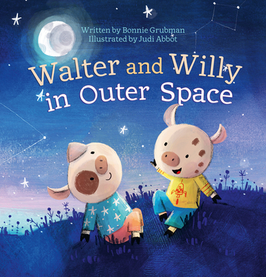 Walter and Willy in Outer Space - Grubman, Bonnie