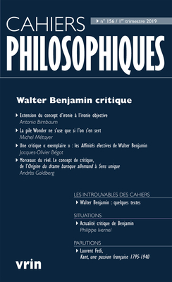 Walter Benjamin Critique - Benjamin, Walter (Text by), and Begot, Jacques-Olivier (Contributions by), and Birnbaum, Antonia (Contributions by)