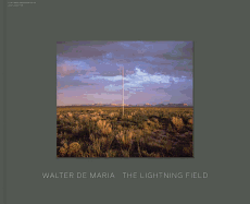 Walter de Maria: The Lightning Field