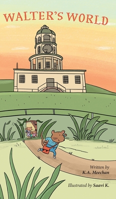 Walter's World - Meechan, K a