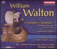 Walton: Christopher Columbus - A Musical Journey - Caroline Carragher (soprano); Craig Ogden (guitar); Jean Rigby (mezzo-soprano); Roderick Williams (baritone);...