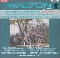 Walton: Christopher Columbus Suite; Songs after Edith Sitwell - Arthur Davies (tenor); James Oxley (tenor); Jill Gomez (soprano); Linda Finnie (mezzo-soprano); Martyn Hill (tenor);...