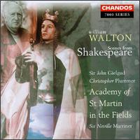 Walton: Scenes from Shakespeare - Academy of St. Martin in the Fields; Christopher Plummer; John Gielgud; Neville Marriner (conductor)