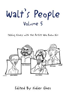 Walt's People - Volume 5 - Ghez, Didier