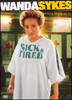 Wanda Sykes: Sick & Tired - Michael Drumm