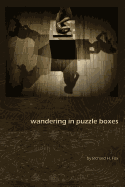 Wandering in Puzzle Boxes