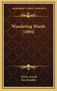 Wandering Words (1894)