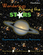 Wanderings Among the Stars: Experiments in Elementary Astronomy