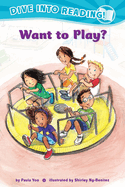 Want to Play? (Confetti Kids #2)