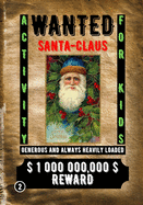 Wanted Santa Claus: Activity for Kids