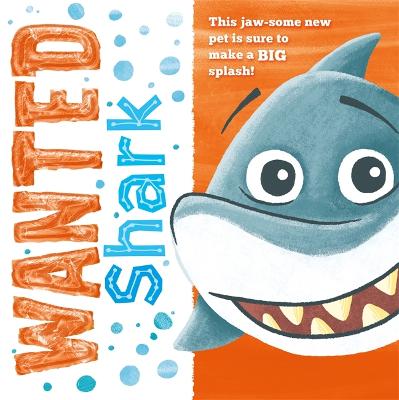 Wanted Shark - Igloo Books Ltd