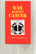 War Against Cancer: Holistic Approach