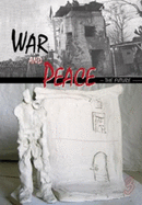 War and Peace 3: The Future