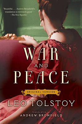 War and Peace: Original Version - Tolstoy, Leo
