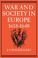 War and Society in Europe 1618 1648