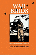 War birds; diary of an unknown aviator.