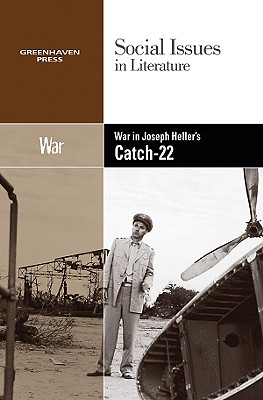 War in Joseph Heller's Catch-22 - Bryfonski, Dedria (Editor)