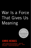 War Is a Force That Gives Us Meaning