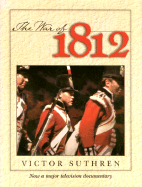 War of 1812 - Suthren, Victor