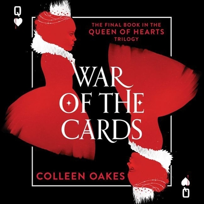 War of the Cards - Oakes, Colleen, and Quirk, Moira (Read by)