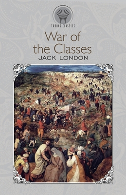 War of the Classes - London, Jack