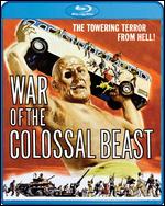 War of the Colossal Beast [Blu-ray] - Bert I. Gordon