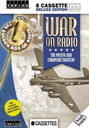 War on Radio: The Pacific & European Theatres