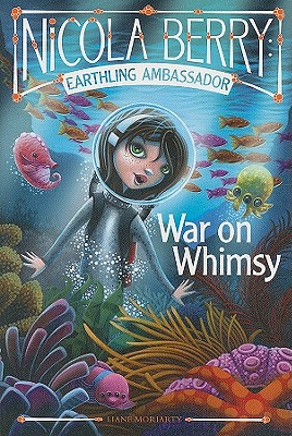 War on Whimsy - Moriarty, Liane