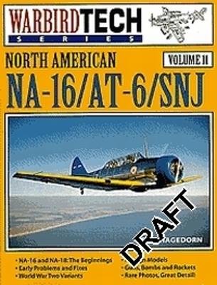 Warbirdtech 11: North American Na-16/At-6/Snj - Hagedorn, Dan