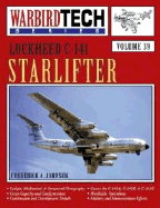 WarbirdTech 39: Lockheed C-141 Starlifter