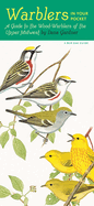 Warblers in Your Pocket: A Guide to the Wood-Warblers of the Upper Midwest