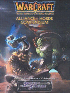 Warcraft: Alliance and Horde Compendium