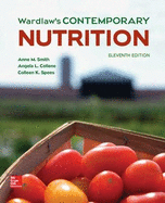 Wardlaw's Contemporary Nutrition / Anne M. Smith, Angela L. Collene, Colleen K. Spees Wardlaw's Contemporary Nutrition / Anne M. Smith, Angela L. Collene, Colleen K. Spees