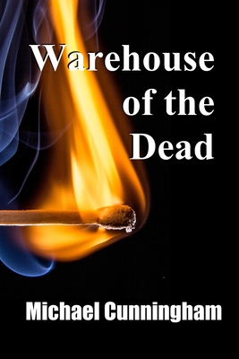 Warehouse of the Dead: Holding the Line - Cunningham, Michael