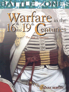 Warfare in the 16th to 19th Centuries - 