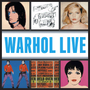 Warhol Live: Music and Dance in Andy Warhol's Work