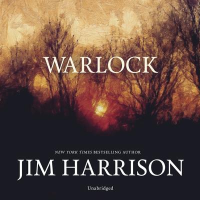 Warlock - Harrison, Jim, and Bloom, Claire (Director), and Rudnicki, Stefan (Read by)