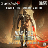 Warlord Conquering [Dramatized Adaptation]