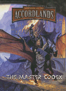 Warlords of the Accordlands: Master Codex - Medwin, Allison, and Acevado, Aaron, and Burns, Chris