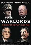 Warlords: The Heart of Conflict 1939-1945