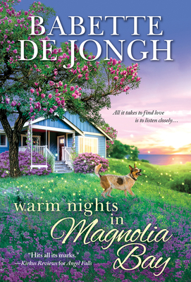 Warm Nights in Magnolia Bay - De Jongh, Babette