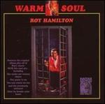 Warm Soul - Roy Hamilton